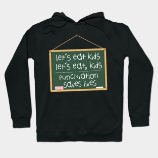 Funny Punctuation English Teacher and Student Hoodie